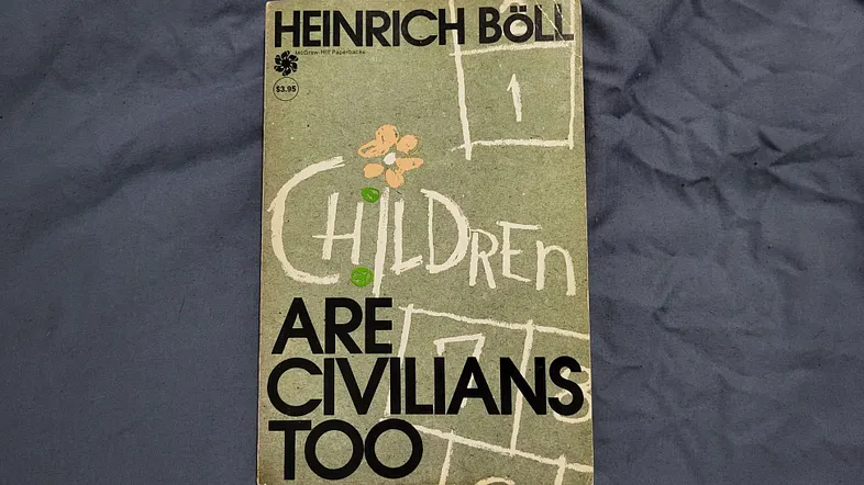 book cover of Children Are Civilians Too by Heinrich Boll